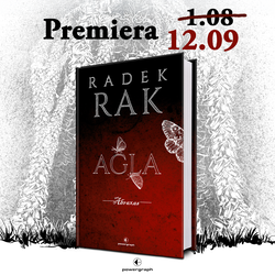 „Agla. Abraxas” Radek Rak – premiera