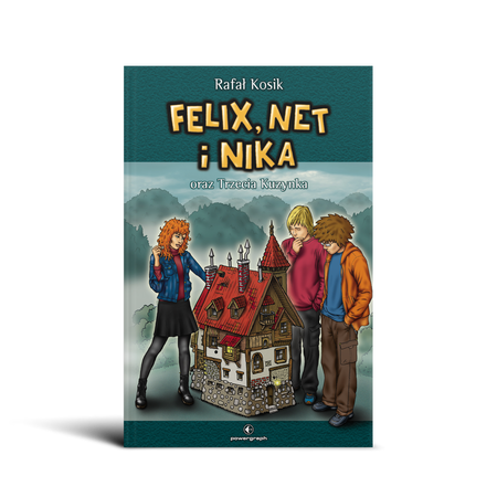 Okładka książki Felix, Net i Nika oraz Trzecia Kuzynka