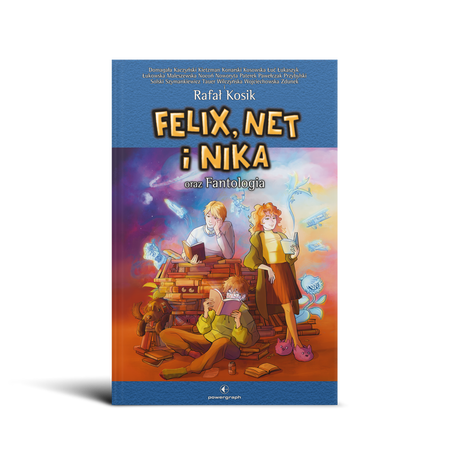 Okładka książki Felix, Net i Nika oraz Fantologia