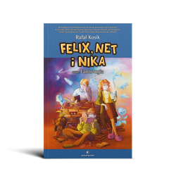 Felix, Net i Nika oraz Fantologia